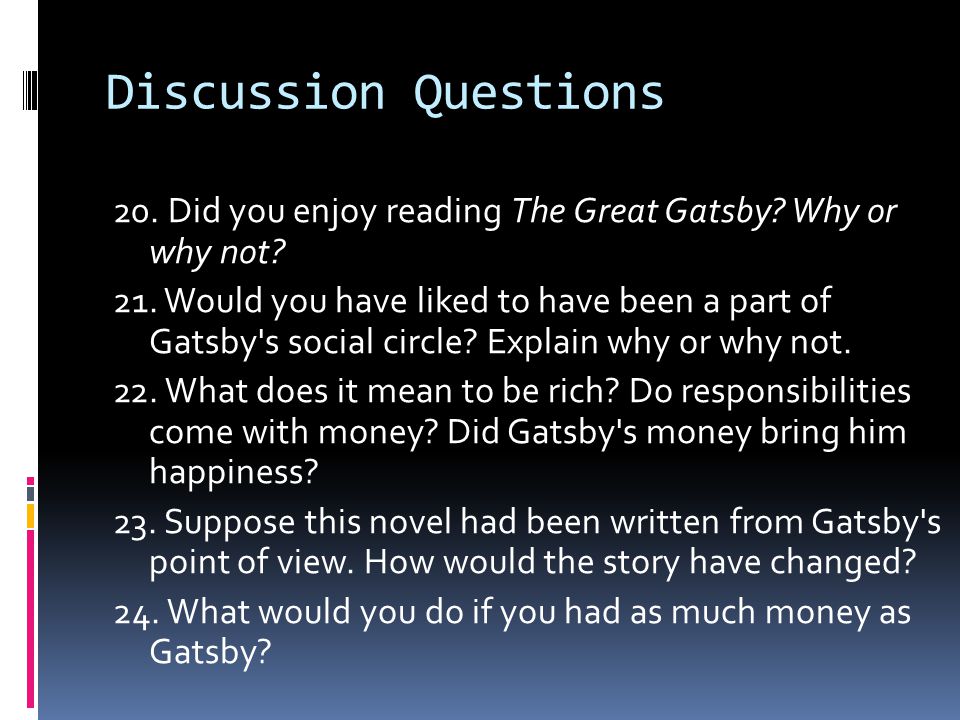 The great gatsby how do you respond